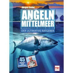 Angeln im Mittelmeer - Der ultimative Ratgeber