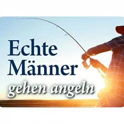 Blechschild (Echte Männer gehen angeln)