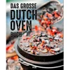 Buch: Das große Dutch Oven Buch von Carsten Bothe