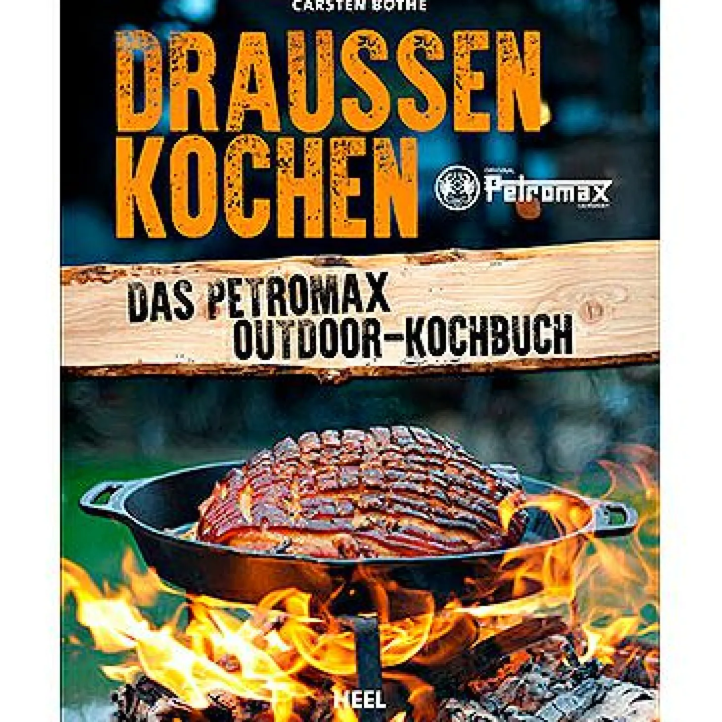 Buch: Draußen kochen von Carsten Bothe