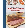 Buch: Fleisch und Fisch - Pökeln, Trocknen, Räuchern von Turan T. Turan