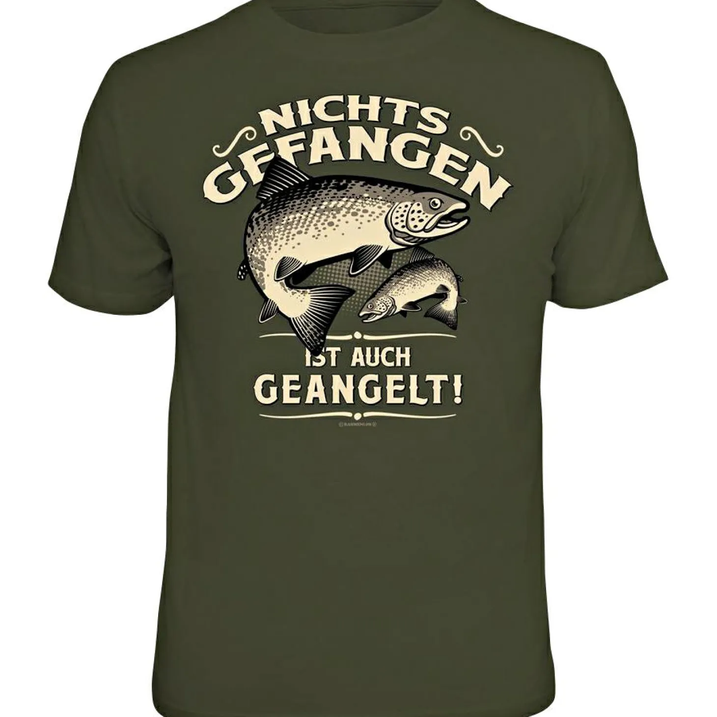Rahmenlos "Nichts gefangen ist auch geangelt" T-Shirt Unisex (Grün)
